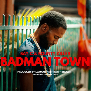 Badman Town (Single) [Explicit]