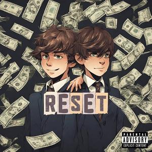 RESET! (Explicit)