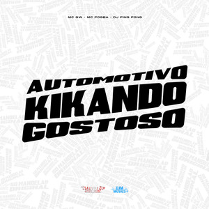 Automotivo Kikando Gostoso (Explicit)