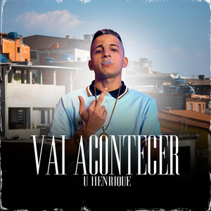 Vai Acontecer (Explicit)