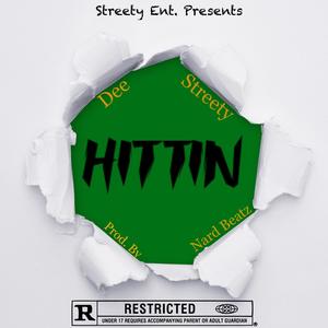 Hittin (Explicit)