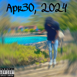 Apr30, 2024 (Explicit)