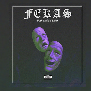 Fekas (Explicit)