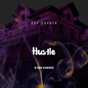 Hustle (feat. Ese zapata) [Explicit]