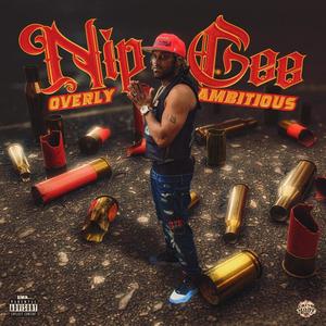 Overly Ambitious (Explicit)