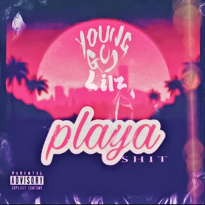 Playa **** (Explicit)
