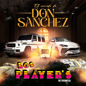 El corrido de Don Sánchez