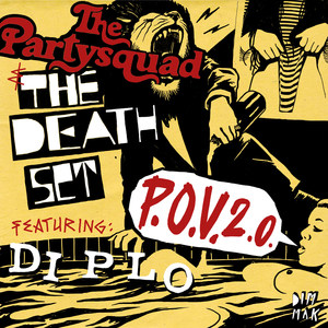 P.O.V. 2.0(feat. Diplo) (Extended Mix)
