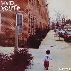 Vivid Youth (Explicit)