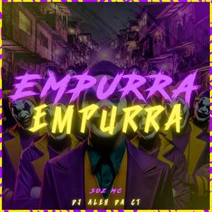 Empurra Empurra (Explicit)