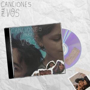 Canciones para vos