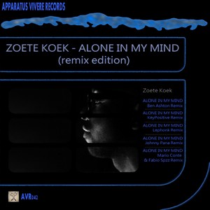 Alone In My Mind (Remix Edition)