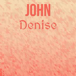 John Denise
