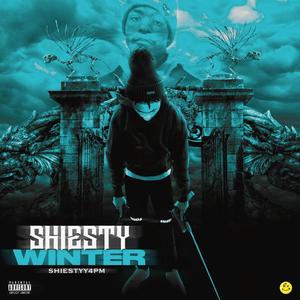 Shiesty Winter (Explicit)