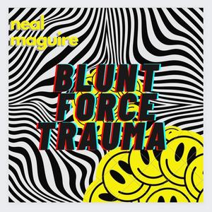Blunt Force Trauma