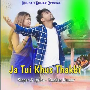 Ja Tui Khus Thakbi (feat. Amulya)