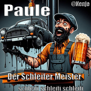 Paule der Schleifer Meister