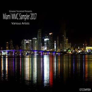 Miami WMC Sampler 2017