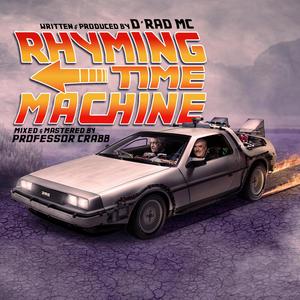 Rhyming Time Machine (Explicit)