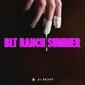 BLT Ranch Summer