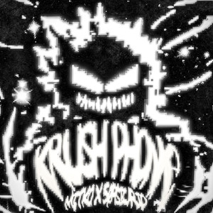 KRUSH PHONK!