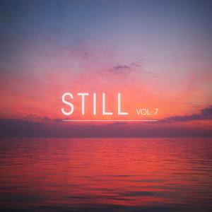 Still, Vol. 7 - The Smooth Chill-Out Electronica Collection