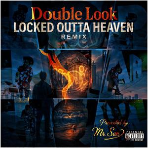 Locked Outta Heaven (Explicit)