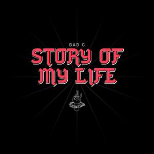 Story of my Life (Explicit)