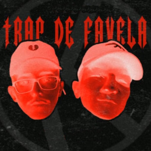 Trap de Favela (Explicit)