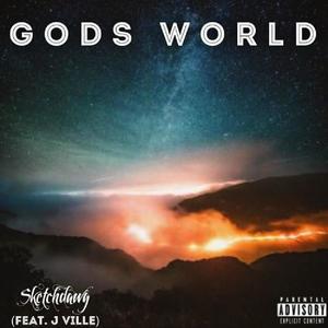 Gods World (feat. John Marco) [Explicit]