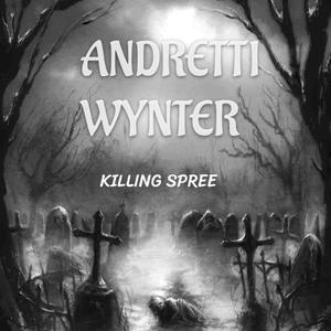 Killing Spree (feat. WYNTER) (Explicit)