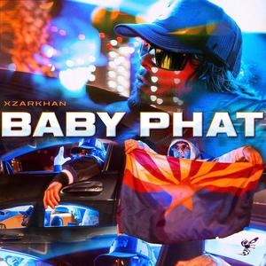 Baby Phat (Explicit)