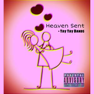 Heaven Sent (Explicit)