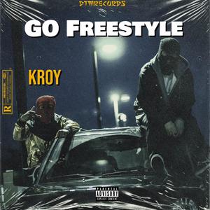 Go Freestyle (Explicit)