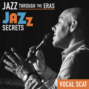 You Go to My Head (Vocal Scat - Jazz Secrets)