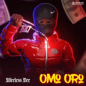Omo Oro (Explicit)
