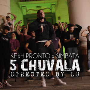 5 CHUVALA (feat. SIMBATA) (Explicit)
