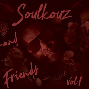 Soulkouz and Friends, Vol. 1