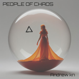 People of Chaos (Original Mix)