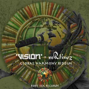 Vision (Global Harmony Riddim)