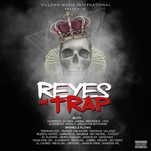 Reyes del Trap (Explicit)