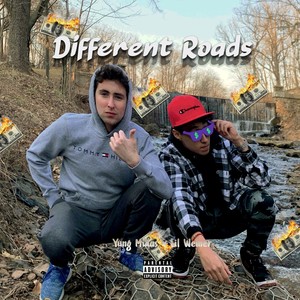 Different Roads(feat. Lil Weiner) (Explicit)