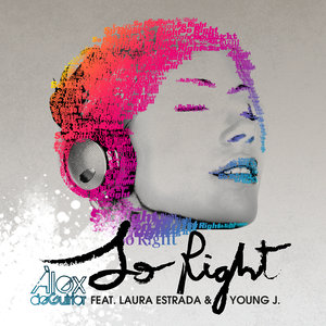 So Right (feat. Laura Estrada & Young J.)