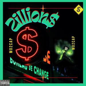 ZILLION$ (Explicit)