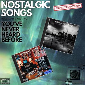 Nostalgic Songs You've Never Heard Before: Volume 1 and 2 (Remastered) [Explicit]