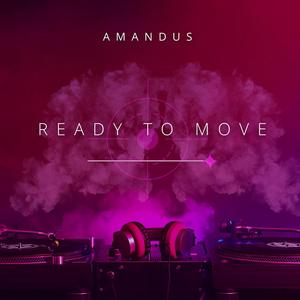 Ready To Move (feat. Arno Haas)