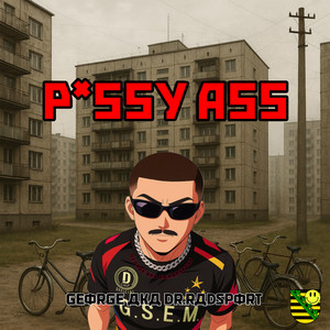 P*SSY ASS