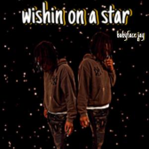 Wishin on a star (Explicit)