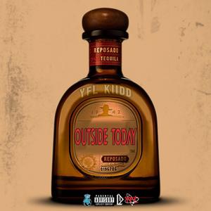Outside Today (Explicit)