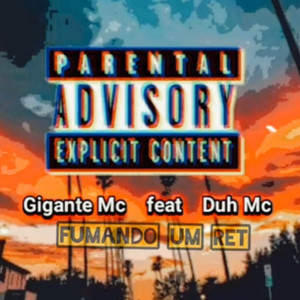 Fumando um Ret (Explicit)